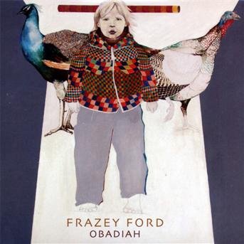 Cover for Frazey Ford · Obadiah (CD) [Digipak] (2010)