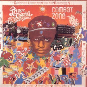 Combat Zone - Prince Charles & City Bea - Musik - UNI DISC - 0068381728623 - 7. september 1998