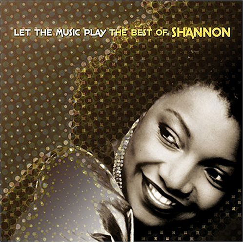 Let The Music Play - Shannon - Musik - UNIDISC - 0068381900623 - 30. juni 1990