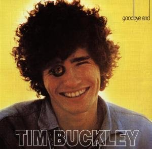 Cover for Tim Buckley · Goodbye and Hello (CD) (2019)