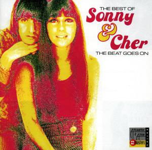 The Best Of - The Beat Goes On - Sonny and Cher - Music - RHINO - 0075679179623 - March 14, 1993