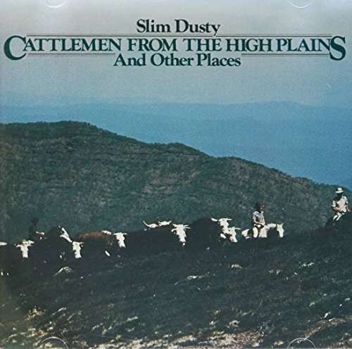 Cover for Slim Dusty · Cattlemen from the High Plains (CD) (1992)