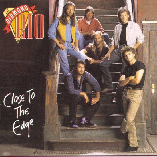 Cover for Diamond Rio · Close To The Edge-Diamond Rio (CD) (1992)