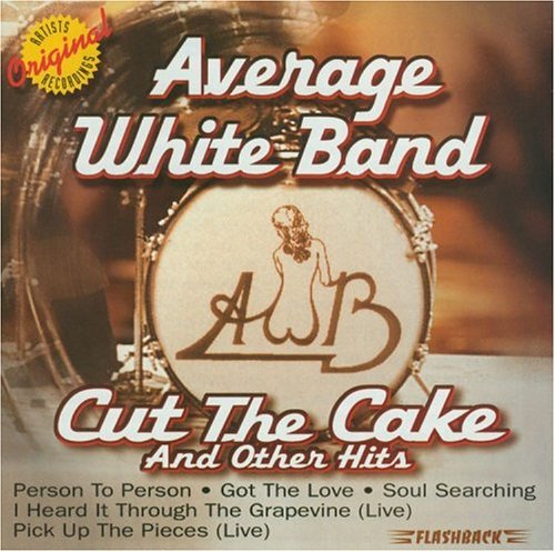 Cover for Average White Band · Cut the Cake &amp; Other Hits (CD) (2015)