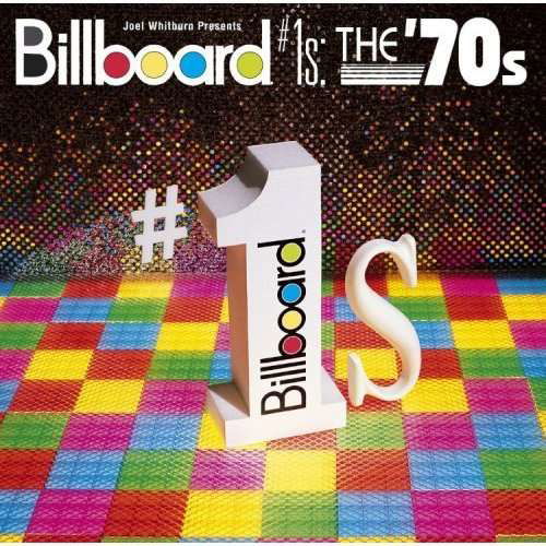 Cover for Various Artists (Collections) · BILLBOARD #1s: THE '70s (CD) (2006)