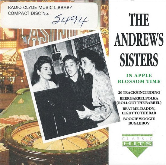 In Apple Blossom Time - The Andrews Sisters - Musik - CHARLY RECORDS - 0082333172623 - 5. Juni 1992