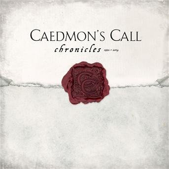Cover for Caedmon's Call · Chronicles 1992-2004 (CD) (2004)