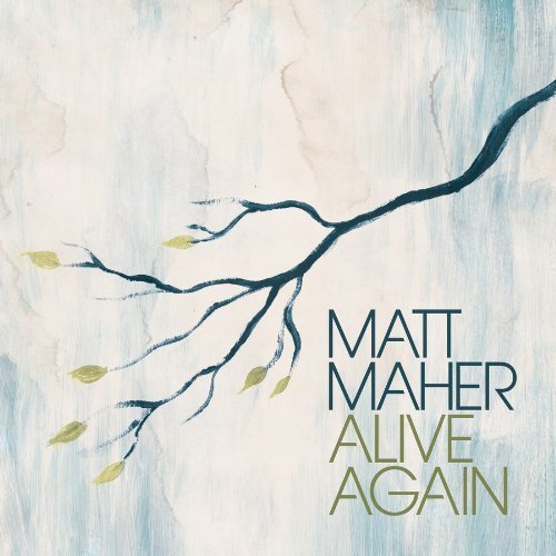 Cover for Matt Maher · Alive Again (CD) (2011)