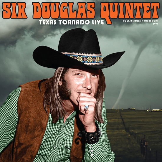 Texas Tornado: Live from the Troubadour 1971 - Sir Douglas Quintet - Muziek - POP/ROCK - 0089353511623 - 21 april 2023