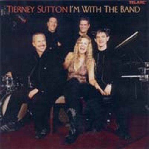 Cover for Tierney Sutton · I'm With The Band (CD) (2005)