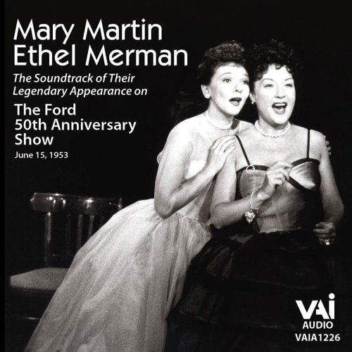 Cover for Martin,mary / Merman,ethel · Ford 50th Anniversary Show (CD) (2004)