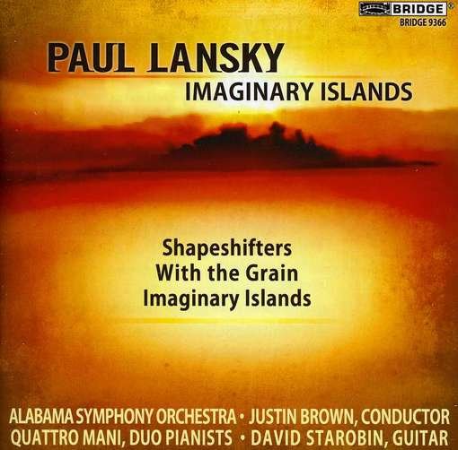 Cover for Lansky / Starobin / Alabama Sym Orch / Brown · Imaginary Islands (CD) (2012)