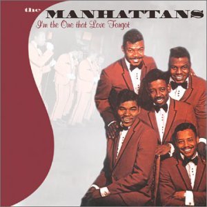 I'm the One That Love Forgot - Manhattans - Musik - Collectables - 0090431637623 - 10. september 2002