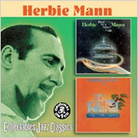 Cover for Herbie Mann · Bird in a Silver Cage / Fir (CD) (1990)