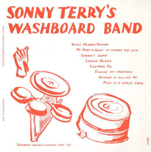 Sonny Terry's Washboard Band - Sonny Terry - Musiikki - Folkways Records - 0093070200623 - keskiviikko 30. toukokuuta 2012