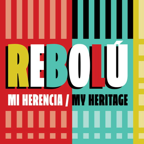 Cover for Rebolu · Mi Herencia (My Heritage) (CD) (2022)