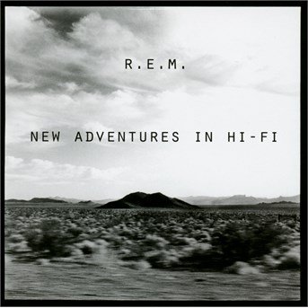 Cover for R E M · R.E.M - New Adventures In Hi-Fi (CD) (2017)