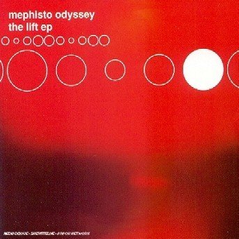 Cover for Mephisto Odyssey · The Lift EP (CD)