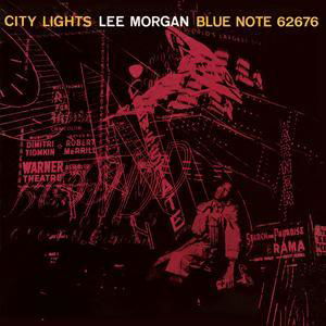 Cover for Lee Morgan · City Lights (Rvg) (CD) [Remastered edition] (2009)