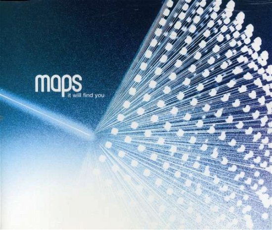 Cover for Maps · It Will Find You (MCD) [EP edition] (2007)