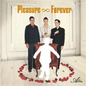 Alter - Pleasure Forever - Music - SUBPOP - 0098787066623 - June 5, 2003