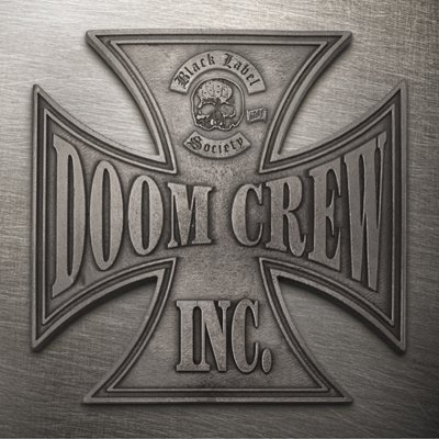Cover for Black Label Society · Doom Crew Inc. (CD) (2021)