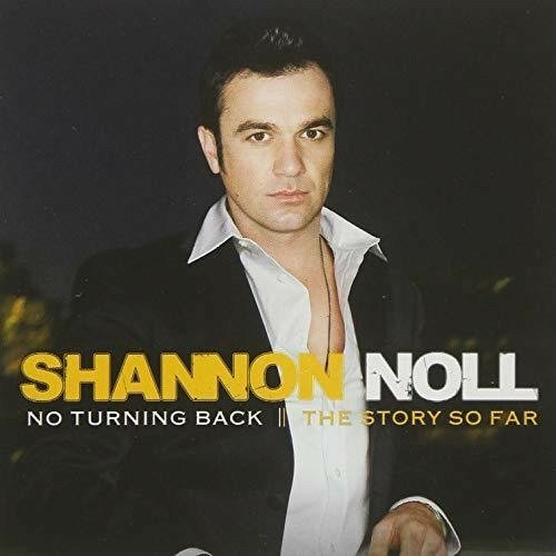 Cover for Shannon Noll · No Turning Back: Story So Far - Gold Series (CD) (2019)