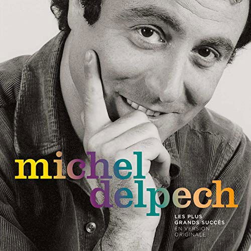 Cover for Michel Delpech · Les Plus Grands Succes (LP) (2018)