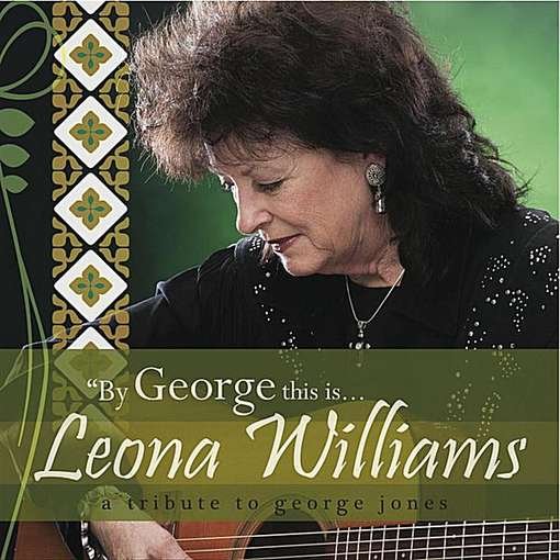 Cover for Leona Williams · By George This is... (CD) (1990)