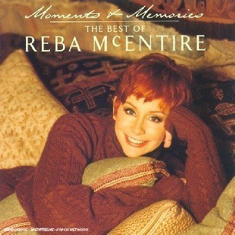 Cover for Reba Mcentire · Moments &amp; Memories (CD)