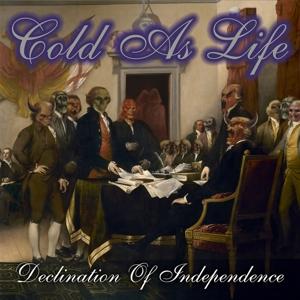 Cover for Cold As Life · Declination Of Independence (2023 M (CD) (2023)