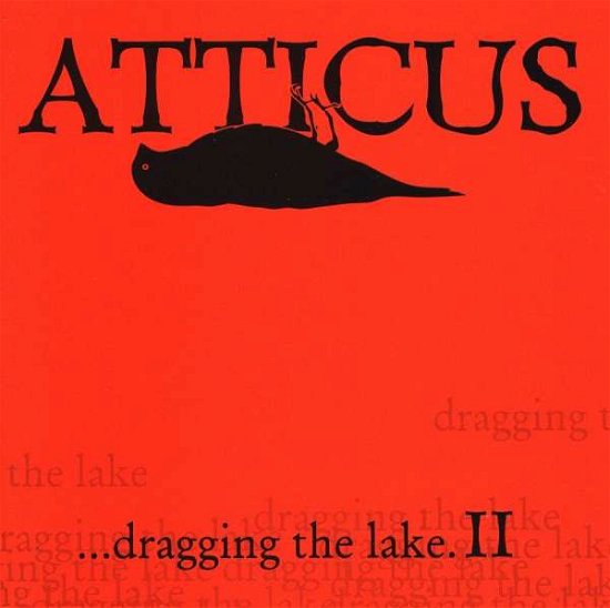 Cover for Atticus · Dragging the Lake II (CD) (2019)