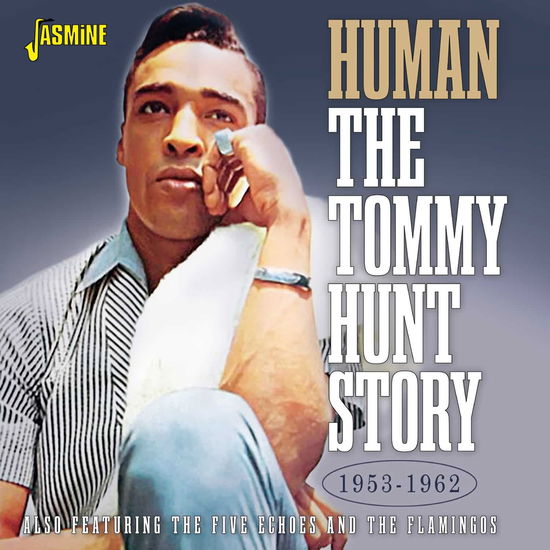 Cover for Tommy Hunt · Human: the Tommy Hunt Story 1953-1962 (CD) (2024)