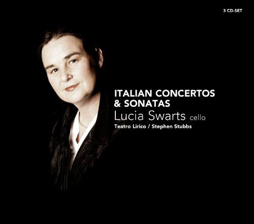 Cover for Lucia Swarts · Italian Concertos &amp; Sonatas (CD) (2011)