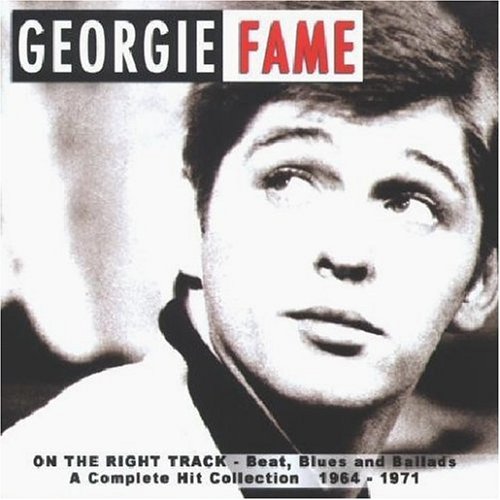 Cover for Georgie Fame · On the Right Track (CD) (2004)