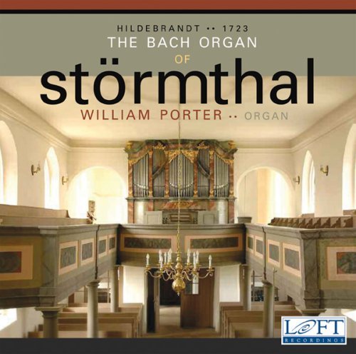 Bach Organ of Stormthal - Bach,j.s. / Porter - Musik - LOF - 0617145108623 - 11 november 2008