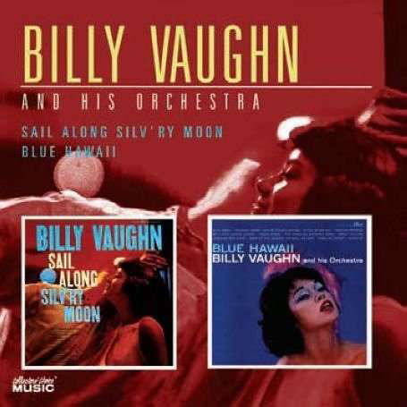 Cover for Billy Vaughn · Sail Along Silv'ry Moon (CD) (2008)