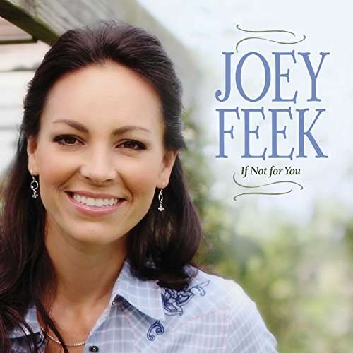 Cover for Joey Feek · If Not for You (Zinepak) (CD) (2017)