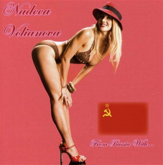 Cover for Nadeea Volianova · VOLIANOVA, NADEEA - From Russia With... (CD) (2023)