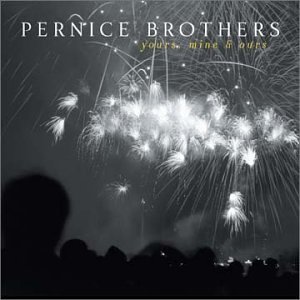 Cover for Pernice Brothers · Yours Mine &amp; Ours (CD) (2003)