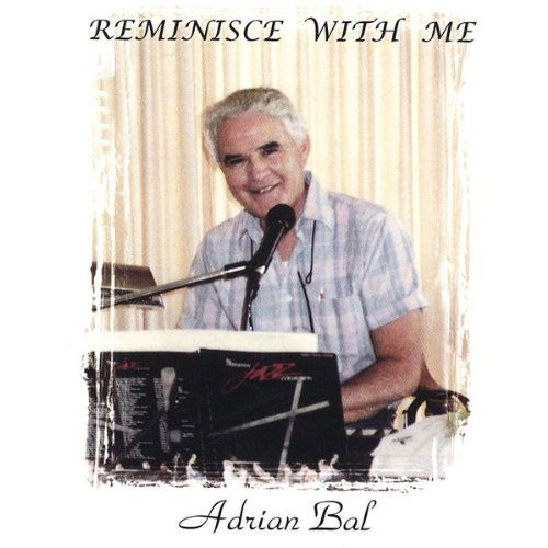 Cover for Adrian Bal · Reminisce with Me (CD) (2000)