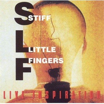 Stiff Little Fingers- Live Inspiration - Stiff Little Fingers - Muziek -  - 0636551427623 - 