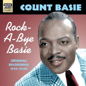 COUNT BASIE: Rock-A-Bye Basie - Count Basie - Musiikki - Naxos Nostalgia - 0636943273623 - maanantai 11. lokakuuta 2004