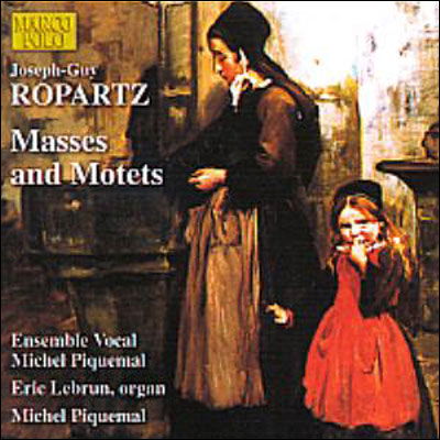 Cover for Ropartz / Piquemal / Lebrun · Masses &amp; Motets (CD) (2000)