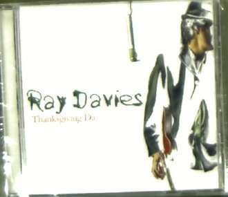 Cover for Ray Davies · Thanksgiving Day (CD) [EP edition] (2005)