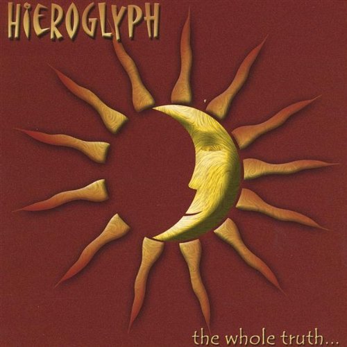 Cover for Hieroglyph · Whole Truth (CD) (2002)