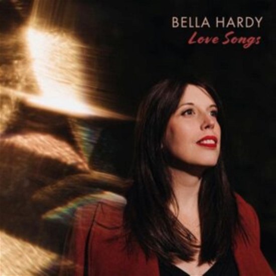 Cover for Bella Hardy · Love Songs (CD) (2022)