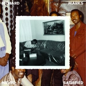 Cover for Richard Marks · Never Satisfied (CD) (2015)