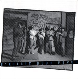 Cover for S'killit · Blue Fever (CD) (2004)