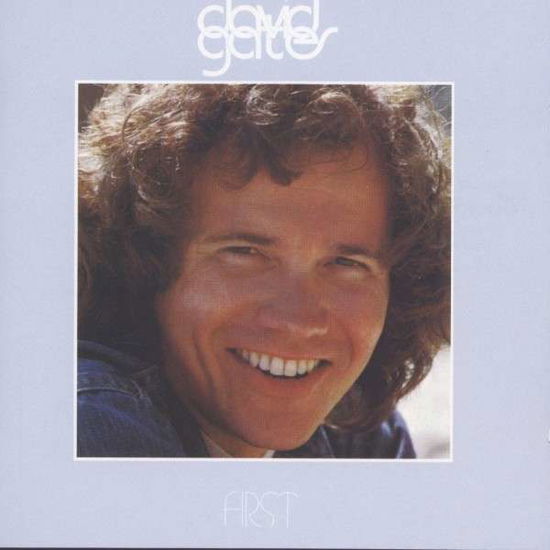 Cover for David Gates · First (CD) (2022)